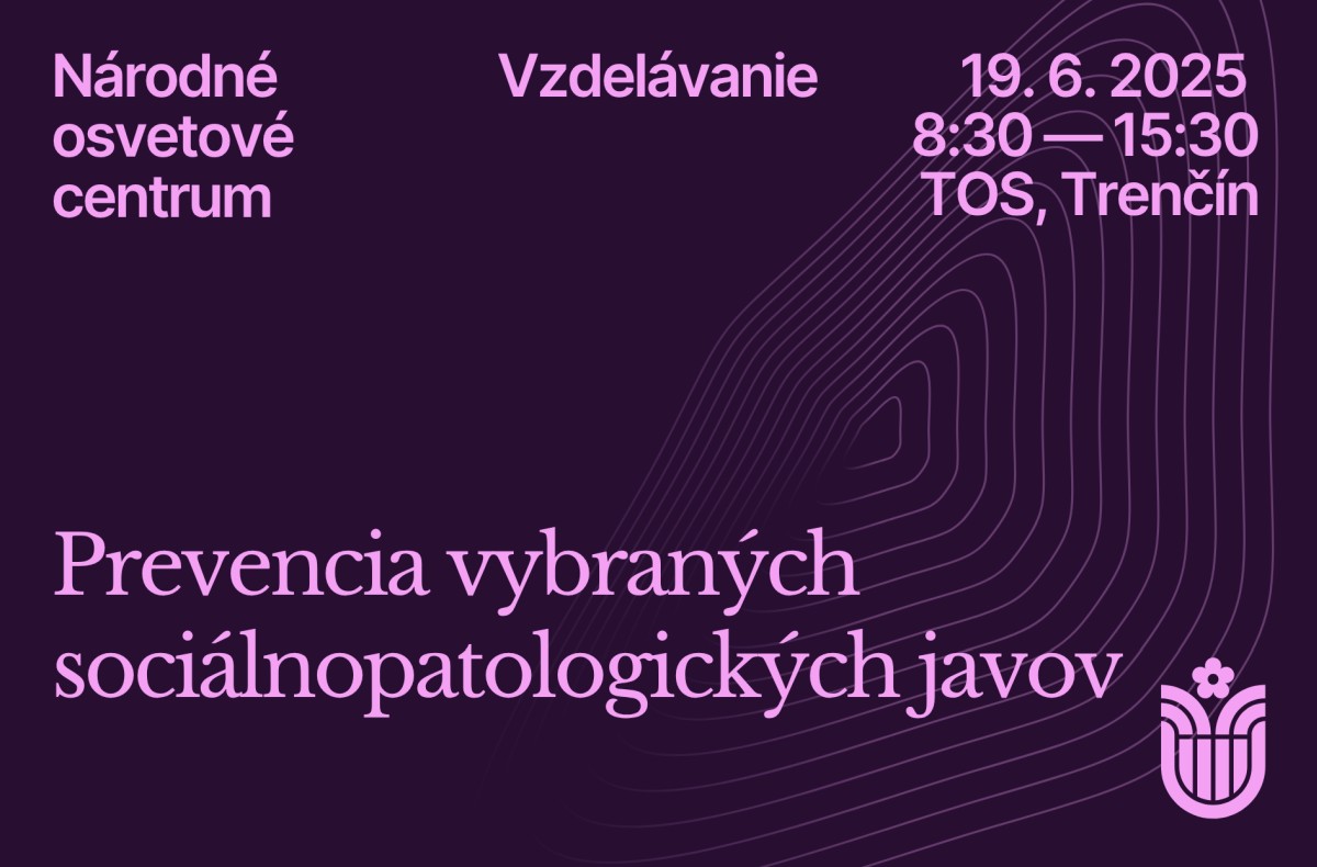 Odborný seminár: Prevencia vybraných sociálnopatologických javov