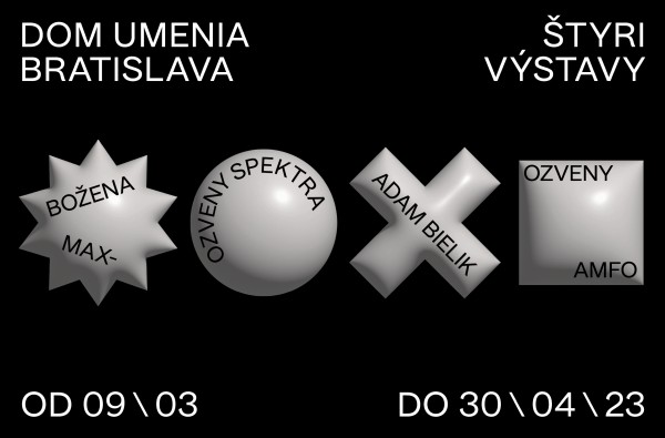 Dom umenia - Štyri výstavy (03-04/2023)