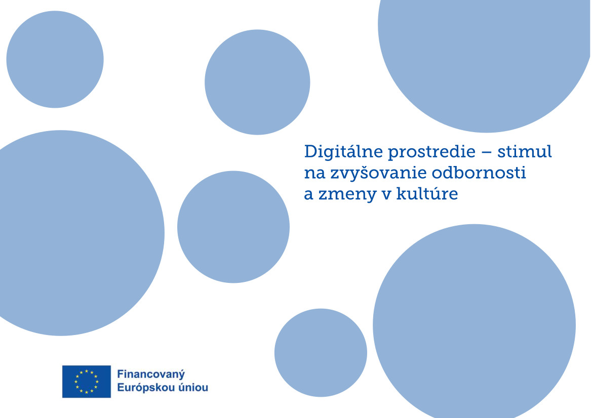Erasmus príručka: Digitálne prostredie stimul na zvyšovanie odbornosti a zmeny v kultúre