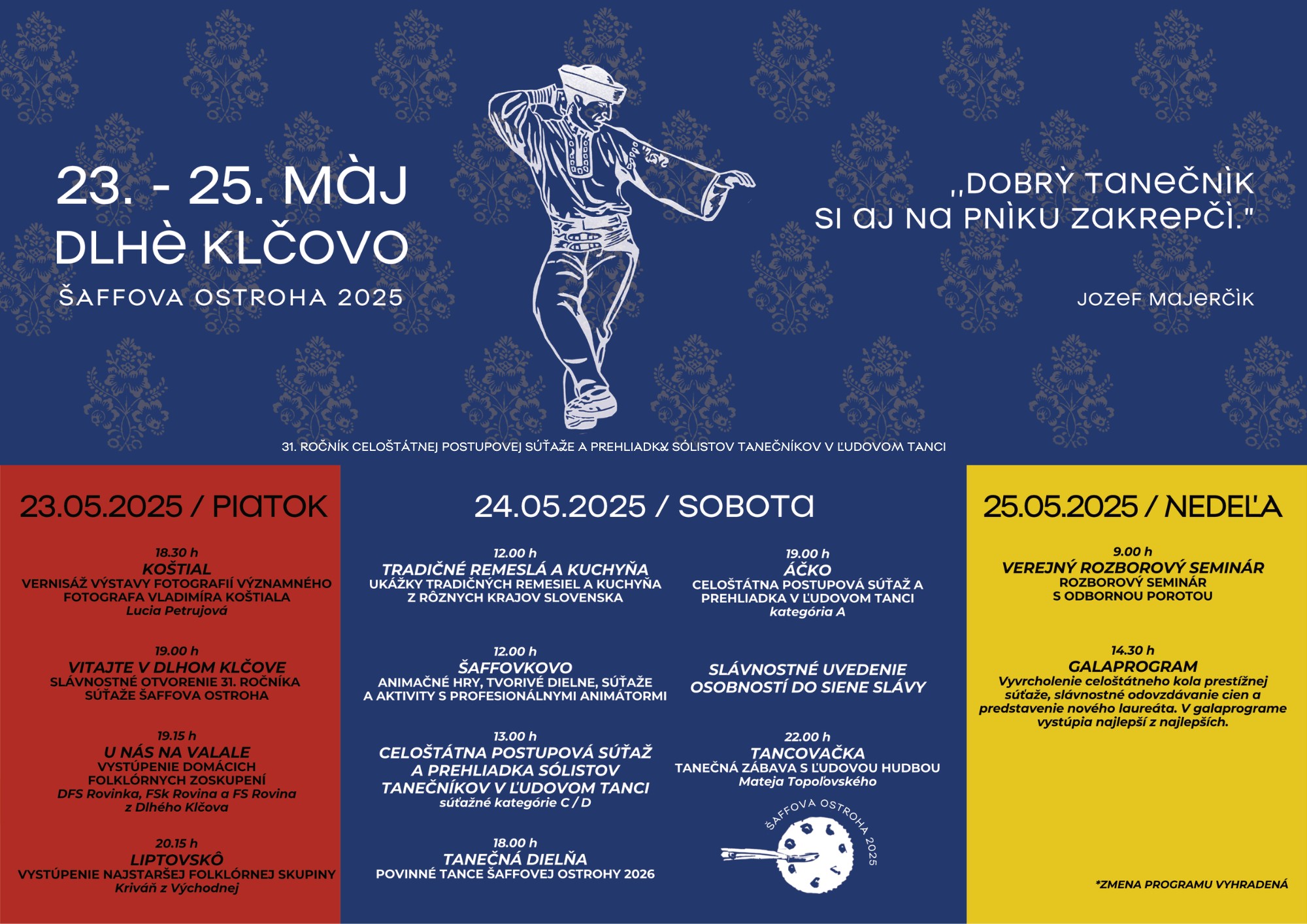 Šaffova ostroha 2025 program Šaffova ostroha 2025 program