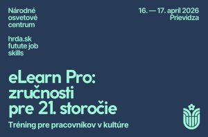 Pozvánka na workshop eLearn Pro zručnosti pre 21 storočie, 16.-17.4.2026 v Prievidzi