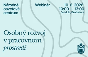 Webinár Osobný rozvoj v pracovnom prostredí, 10. 6. 2026, online cez ZOOM