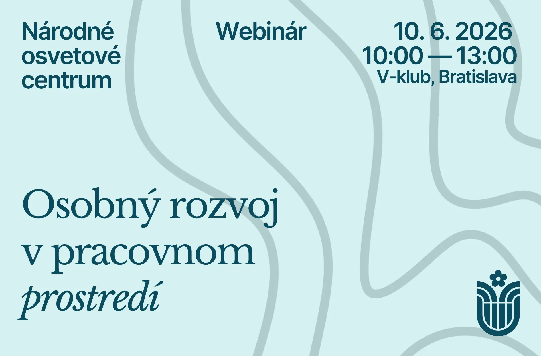Webinár Osobný rozvoj v pracovnom prostredí, 10. 6. 2026, online cez ZOOM