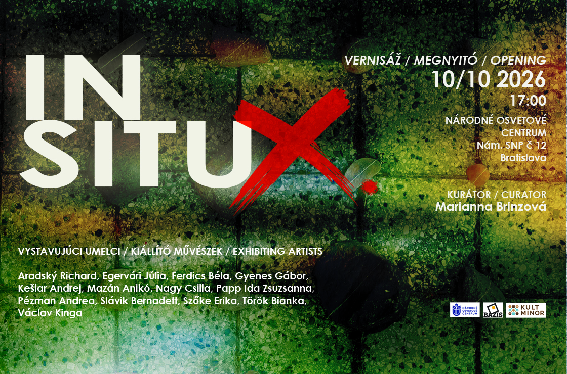 Dom umenia, výstava IN SITU X, október 2026 - prepis a ďalší text nasleduje